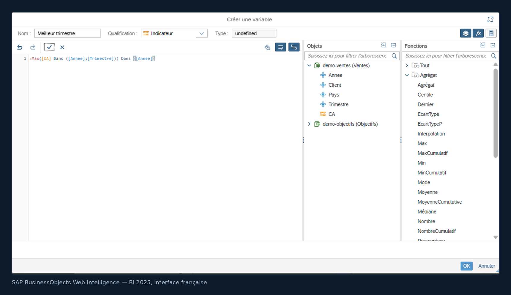 Éditeur de variable Web Intelligence : une formule de contexte validée, avec le panneau des fonctions d'agrégat en français